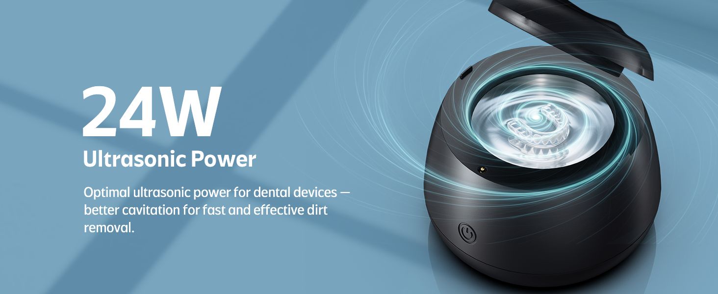 24W ultrasonic power for retainer and dental appliance cleaning